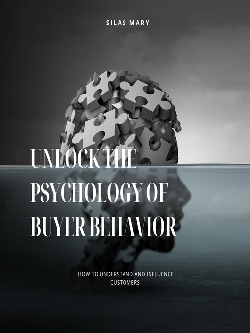 Cover image for Unlock the Psychology of Buyer Behavior